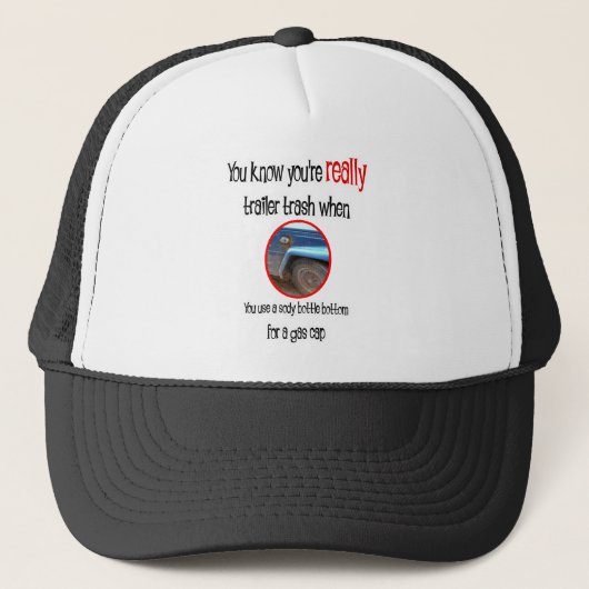 Funny Trailer Park Shirten en Gifts Trucker Pet (Voorkant)