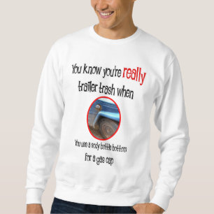 Funny Trailer Park Shirten en Gifts Trui