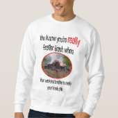 Funny Trailer Park Shirten en Gifts Trui (Voorkant)