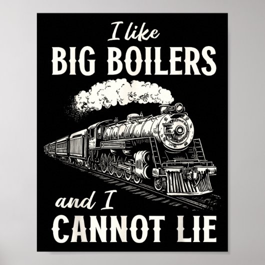Funny Train Big Boilers Steam Locomotive Freight  Poster (Voorkant)