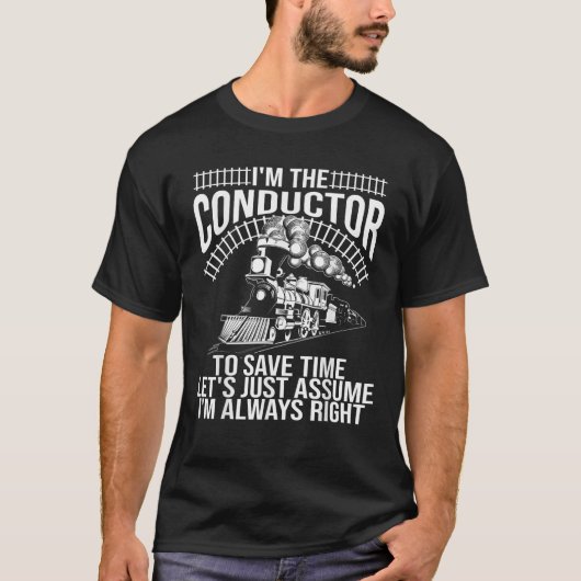 Funny Train Conductor Gift Cute Subway Engineer me T-shirt (Voorkant)