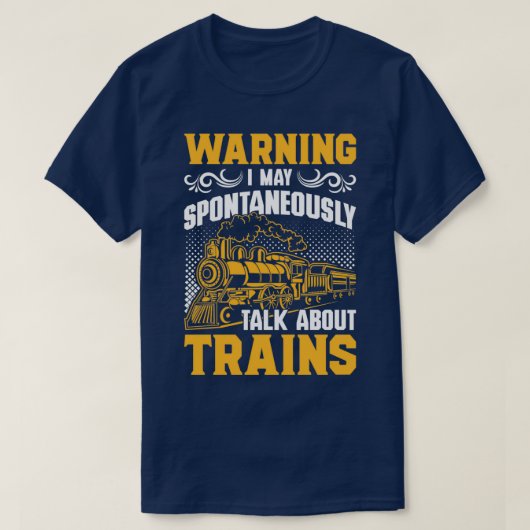 Funny Trains Railroad Graphic and Railway Lovers T-shirt (Design voorkant)