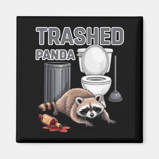Funny Trashed Panda Raccoon Gets Drunk Magneet (Voorkant)