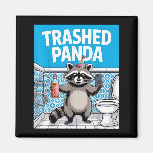 Funny Trashed Panda Raccoon Gets Drunk  Magneet (Voorkant)