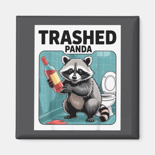 Funny Trashed Panda Raccoon Gets Drunk  Magneet (Voorkant)