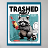 Funny Trashed Panda Raccoon Gets Drunk Poster (Voorkant)