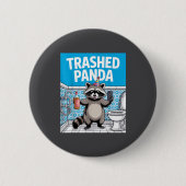 Funny Trashed Panda Raccoon Gets Drunk Ronde Button 5,7 Cm (Voorkant)