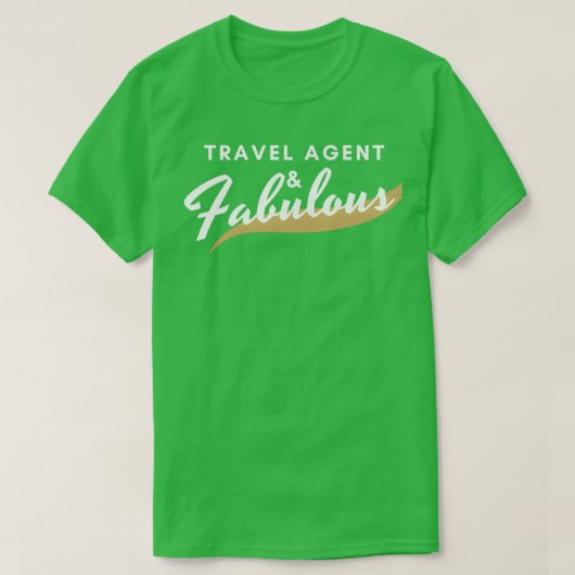 Funny Travel Agent Gift Fabulous T-shirt (Design voorkant)