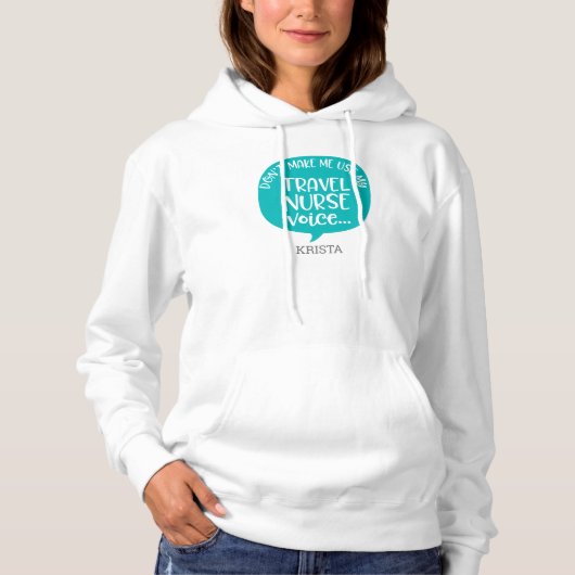 Funny Travel Nurse Hoodie, gepersonaliseerd voor v Hoodie (Voorkant)