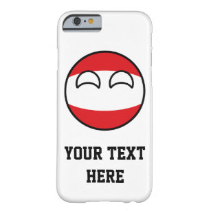 Funny Trending Geeky Austria Countryball Barely There iPhone 6 Hoesje