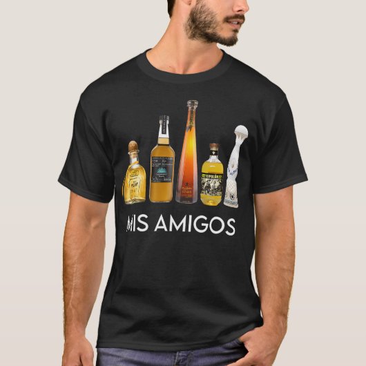 Funny Trendy Sarcastic Alcohol Mis Amigos Tequila T-shirt (Voorkant)
