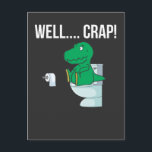 Funny Trex Arms Small Dinosaur Humor Briefkaart<br><div class="desc">Dit dinosaurus T shirt toont een schattig trextje dat met korte handen op het toilet worstelt. Perfecte gave voor jongens,  meisjes,  mannen en vrouwen of iedereen die van dinosaurussen houdt,  dinosauruskleren,  dinosauruskleren,  om t - shirts,  dinosaurussen shirt,  T Rex TShirts te rex.</div>