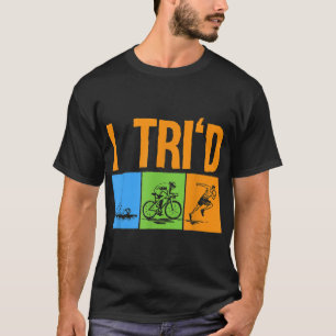 Funny Triathlon Design Triathletes Mannen Vrouwen  T-shirt