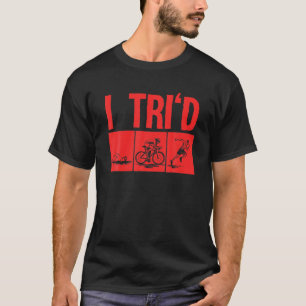 Funny Triathlon Design Triathletes Mannen Vrouwen  T-shirt