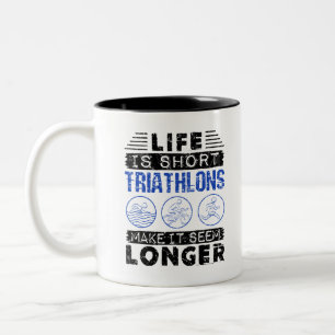 Funny Triathlon Joke Life is kort Tweekleurige Koffiemok