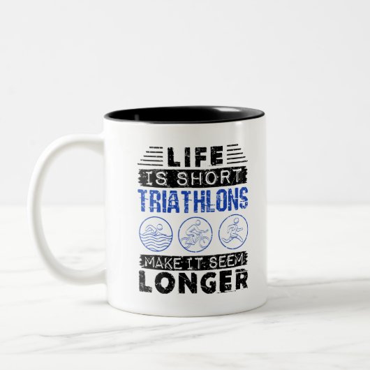 Funny Triathlon Joke Life is kort Tweekleurige Koffiemok (Links)