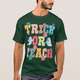 Funny Trick of Teach Teacher Halloween Costume 330 T-shirt