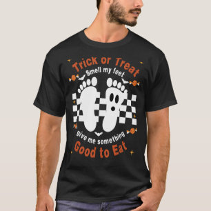 Funny Trick or treat ruikt naar mijn Feet Hallowee T-shirt