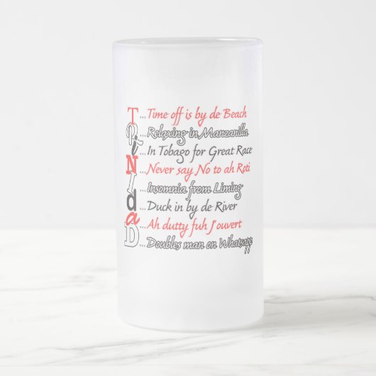 Funny Trini Description 3 Frosted Mok (Center)