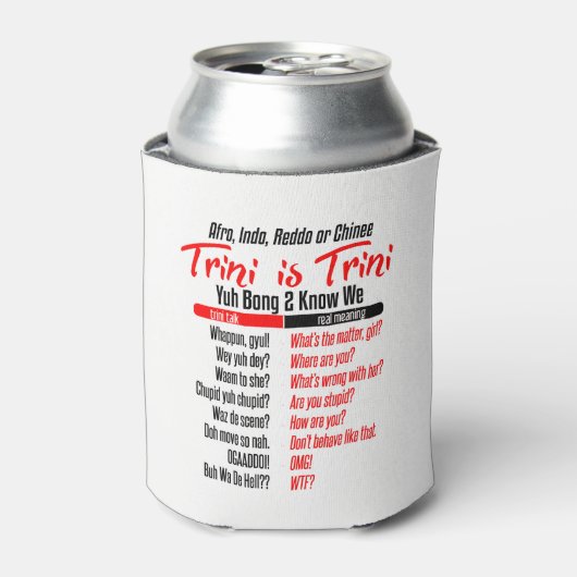 Funny Trini is Trini Blikjeskoeler (Blikje Voorkant)