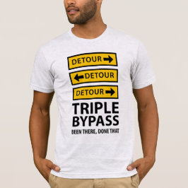 Funny Triple Bypass Heart Survigery T-shirt