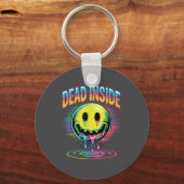Funny Trippy Dead Inside Quote Sarcasm Meme Gothic Sleutelhanger (Voorkant)