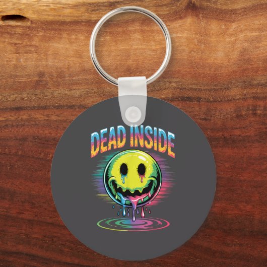 Funny Trippy Dead Inside Quote Sarcasm Meme Gothic Sleutelhanger (Voorkant)
