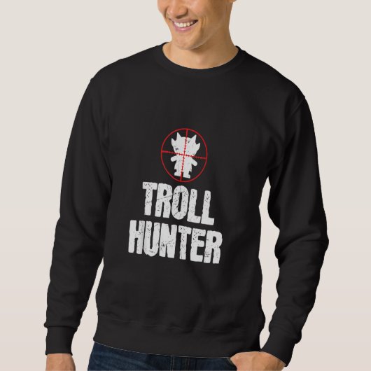 Funny Troll Hunter die Troll Lovers opeist Trui (Voorkant)