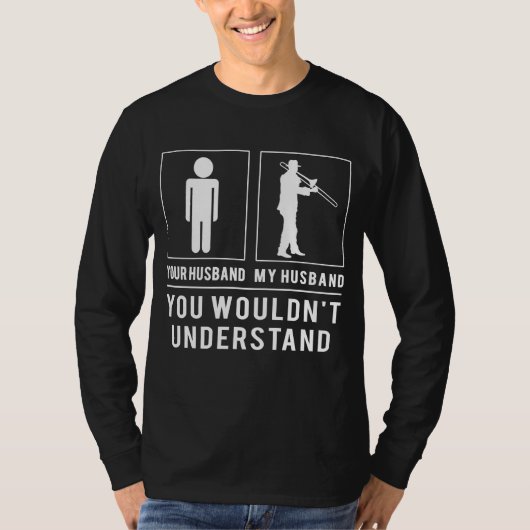 Funny Trombone Husband T-shirt - Onze melodie, onz (Voorkant)