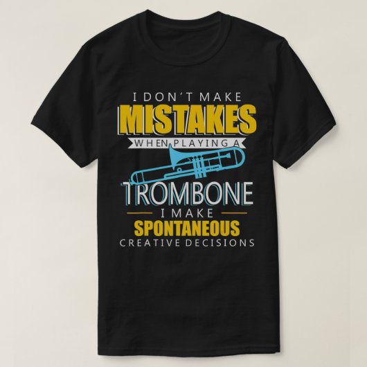 Funny Trombone Music Instrument Player T-shirt (Design voorkant)