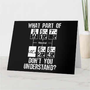 Funny Truck Driver Begrijp je geen cadeautje Kaart