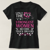 Funny Truck Driver voor dames meisjes Truck Cab Fe T-shirt (Design voorkant)