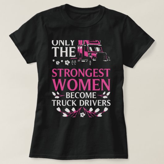Funny Truck Driver voor dames meisjes Truck Cab Fe T-shirt (Design voorkant)