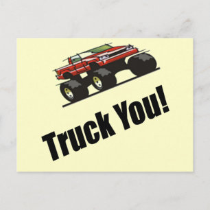 Funny Truck You T-shirts Gifts Briefkaart