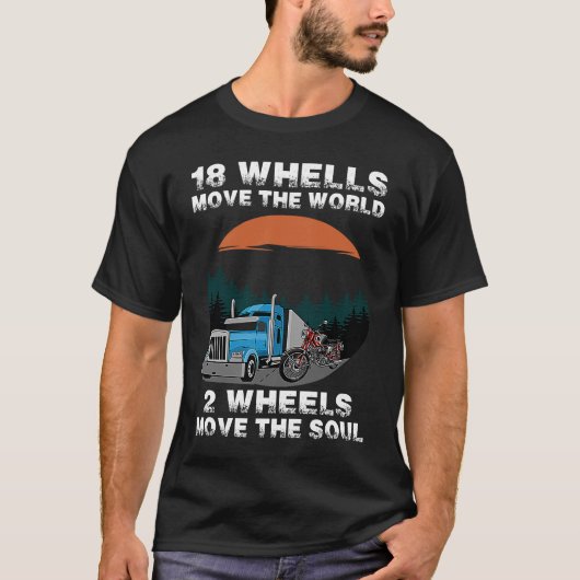 Funny Trucker 18 Wheeler 2 Wheeler Truck Driver Bi T-shirt (Voorkant)