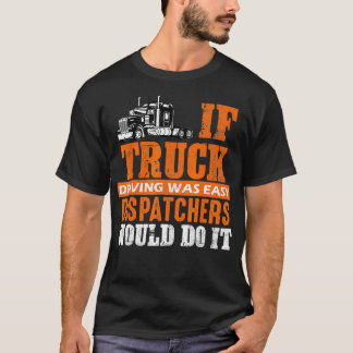 Funny Trucker als vrachtwagenchauffeur een gemakke T-shirt