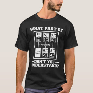 Funny Trucker Design for Men Women Truck Driver Ma T-shirt