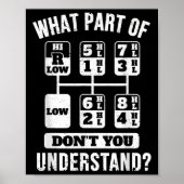 Funny Trucker Driver Gear Stick Shift Poster (Voorkant)