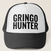 Funny Trucker Hat: "GRINGO HUNTER" Trucker Pet (Voorkant)