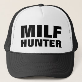 Funny Trucker Hat: "MILF HUNTER" Trucker Pet