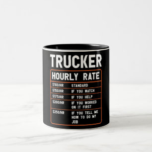 Funny Trucker Hourly Rate Mok