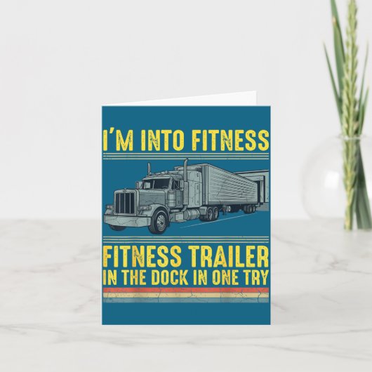 Funny Trucker Quote I'm Into Fitness Trailer Docki Kaart (Voorkant)