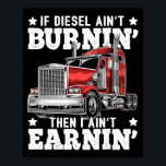 Funny Trucker Trailer Truck Cft Poster<br><div class="desc">Funny Trucker Trailer Truck Drift Perfect gift voor een baas, secretaresse, buur, bachelor of bachelorette party, bedrijfscyclus, enz Perfect voor: Huwelijkscadeaus, familievakaties, kampeerreizen, groot voor bedrijf om weg te geven, Milestone Birthdays, Bachelor parties, Bachelorette parties, Family reunion, Feestdagen Makes a good dad gift, vaderdag, vaders verjaardagscadeau, man cadeau, pap kerstcadeau,...</div>