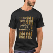 Funny Trucker Truck Driver CDL T-shirt (Voorkant)
