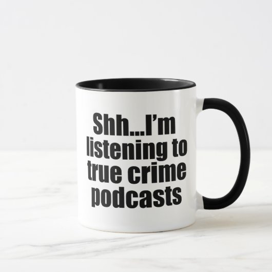 Funny True Crime Podcast Fan Mok (Rechts)
