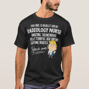 Funny Trump 2020 Echt geweldig met radiologie Zurs T-shirt