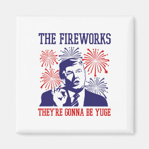 Funny Trump citeert vuurwerk 4 juli Magneet