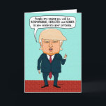 Funny Trump Fake News Birthday Kaart<br><div class="desc">Op deze grappige verjaardagskaart staat Donald Trump gezegde dat hij heeft gehoord dat iemand verantwoordelijk,  beschaafd en nuchter zal zijn op zijn of haar verjaardag. FAKE NEWS!</div>