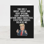 Funny Trump Father Birthday Card Kaart<br><div class="desc">Funny Donald Trump-Vaderdag kaart,  perfecte cadeau voor Vaderdag en verjaardag. Cadeau voor papa.
Pas je eigen bericht aan!</div>