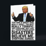 Funny Trump Father Birthday Kaart<br><div class="desc">Een grappige Trump-Vaderdag kaart,  ideale cadeautjes voor Vaderdag en verjaardag. Pas je eigen bericht aan!</div>